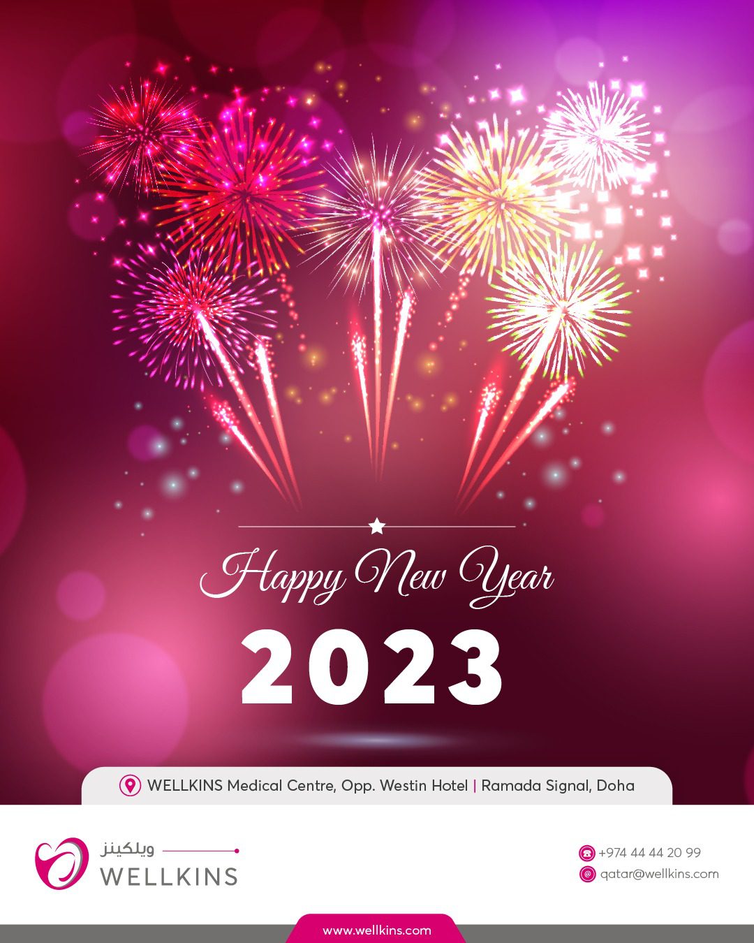 WELLKINS wishes you a Happy New Year._______________________________
To learn more about #WELLKINSQATAR and our services, kindly visit our website www.wellkins.com
Helpline: 4444 2099
_______________________________
#Wellkinsqatar #wellkins #medicalcentre #Qatar2022