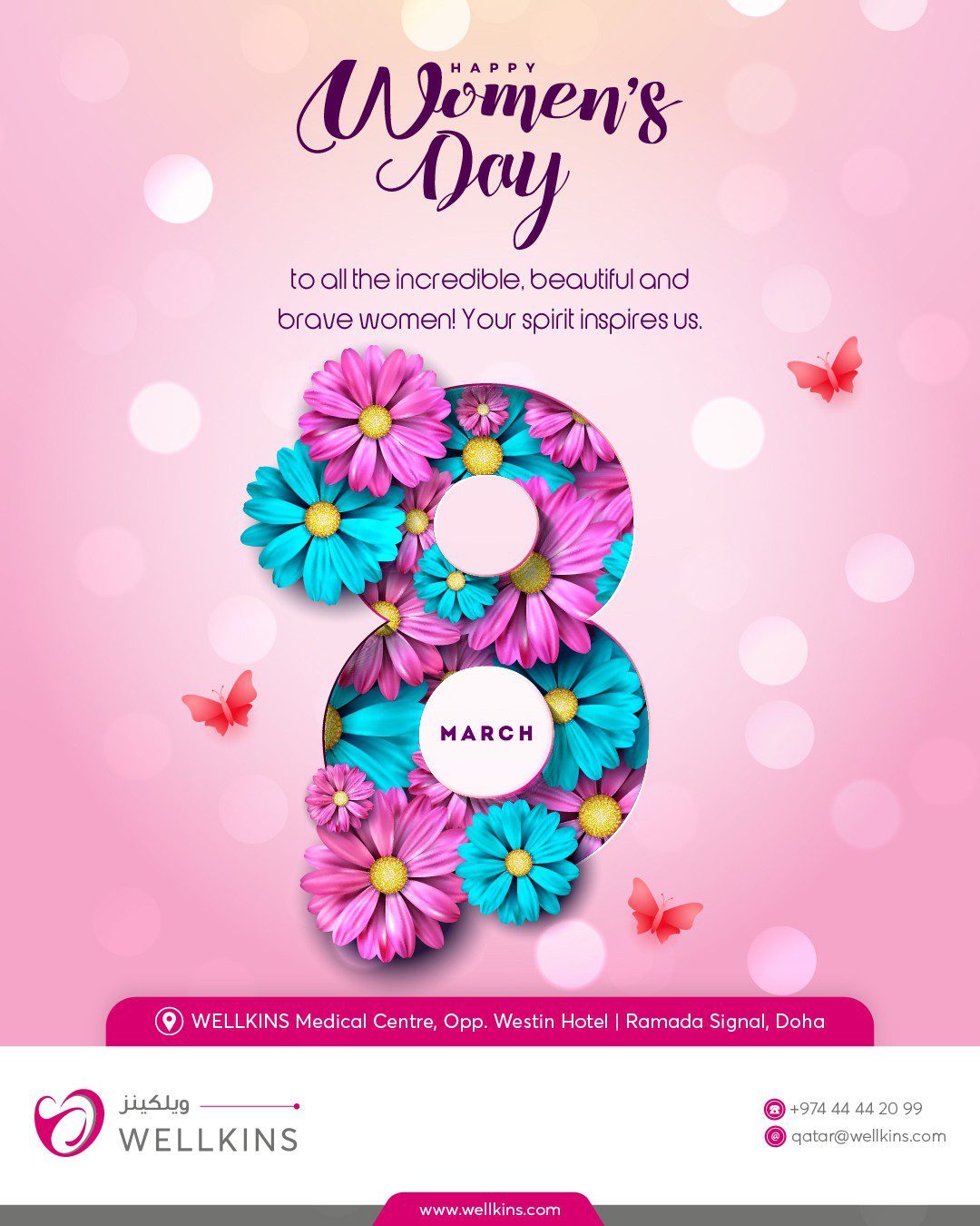 #HappyWomensDay
To all the amazing women in healthcare and beyond, thank you for all that you do. We see you, we appreciate you, and we celebrate you. Happy International Women's Day! 

_______________________________
To learn more about #WELLKINSQATAR and our services, kindly visit our website www.wellkins.com
Helpline: 4444 2099
_______________________________
#WELLKINS #MedicalCentre #InternationalWomensDay