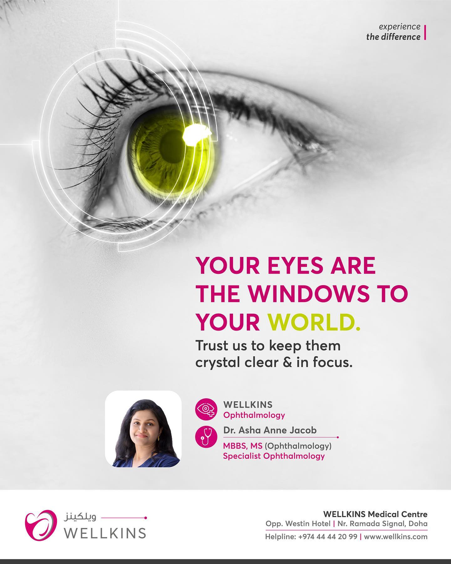 Looking for an ophthalmologist you can trust to keep your eyes healthy and in focus? Look no further than Dr. Asha Anne Jacob at Wellkins Medical Centre! Your eyes are the windows to the world, and Dr. Asha Anne Jacob is dedicated to providing the highest quality of care to help you see clearly and maintain healthy vision. 

Whether you're experiencing vision problems or just need a routine eye exam, Dr. Asha Anne Jacob and the team at Wellkins Medical Centre are here to help. Book your appointment today and let us help you see the world clearly! 
.
.
.
.
_______________________________
To learn more about #WELLKINSQATAR and our services, kindly visit our website www.wellkins.com
Helpline: 4444 2099
_______________________________
#Wellkinsqatar #wellkins #medicalcentre #HealthyEyes #OphthalmologyExpert #WellkinsMedicalCentre #ClearVision