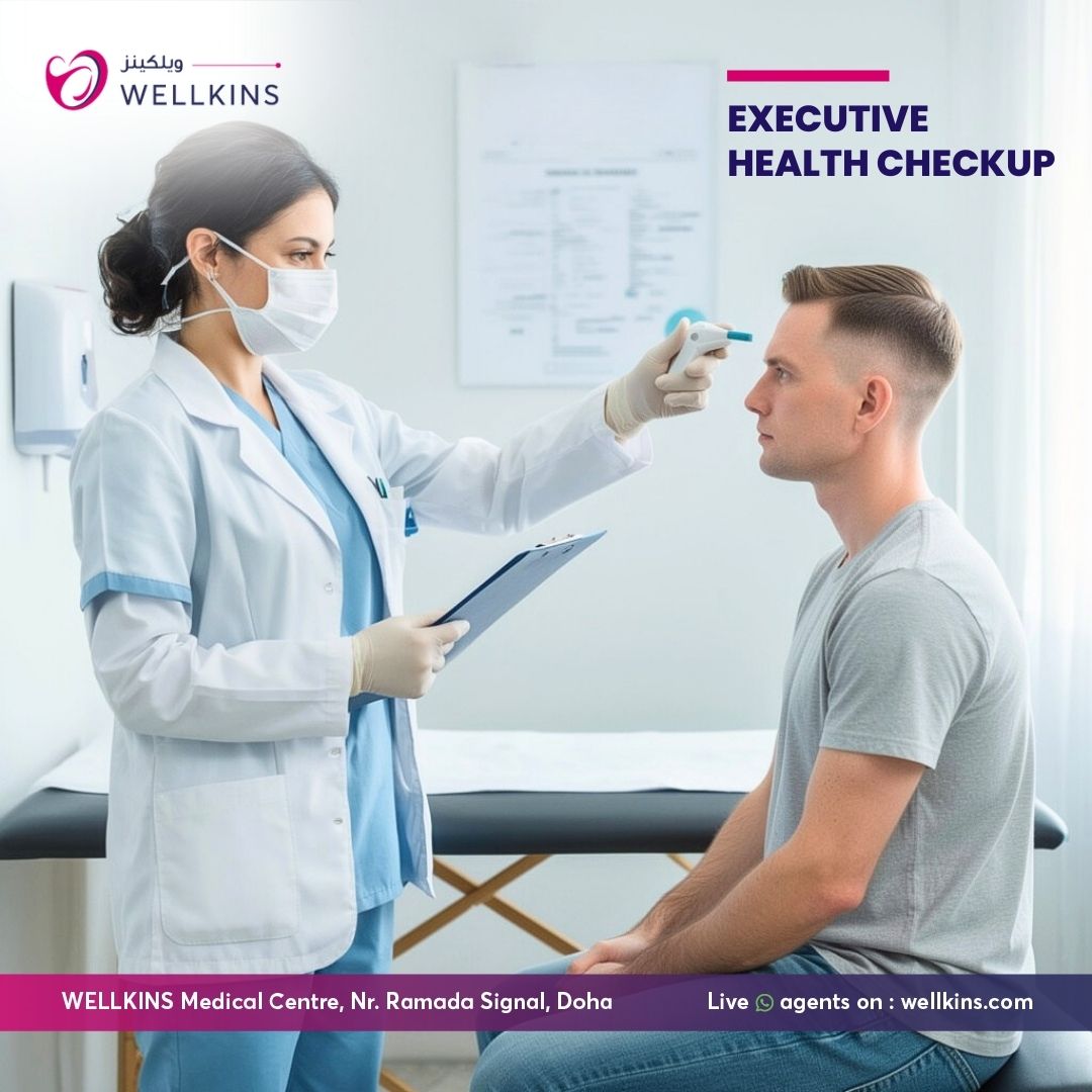 Executive Health Screening and Annual Medical Check-up at Wellkins Medical Centre, Doha Qatar