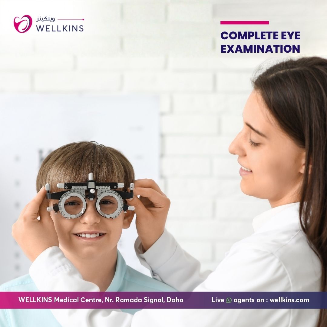 Comprehensive Eye Examination Doha Qatar - Wellkins Medical Centre