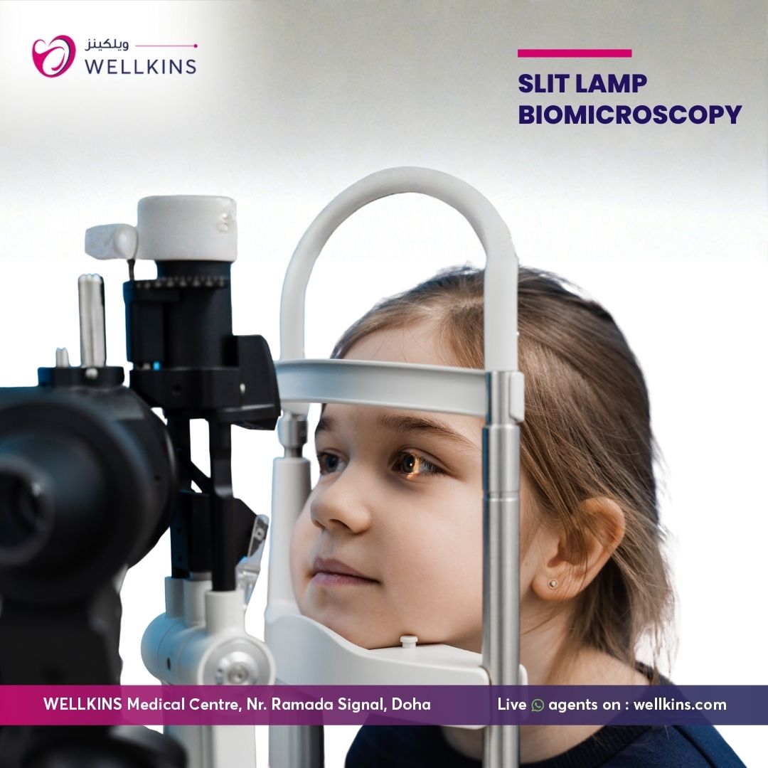 Slit Lamp Biomicroscopy Eye Examination Doha Qatar - Wellkins Medical Centre