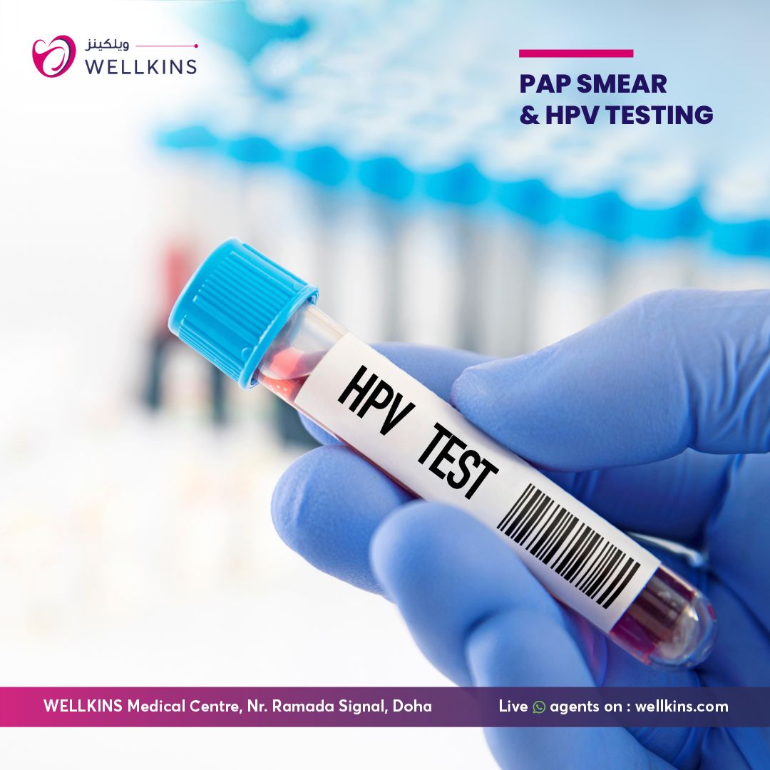 Pap Smear & HPV Testing at Wellkins Doha