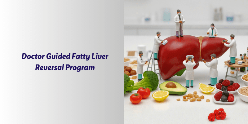 Doctor Guided Fatty Liver Reversal Program at Wellkins Medical Centre