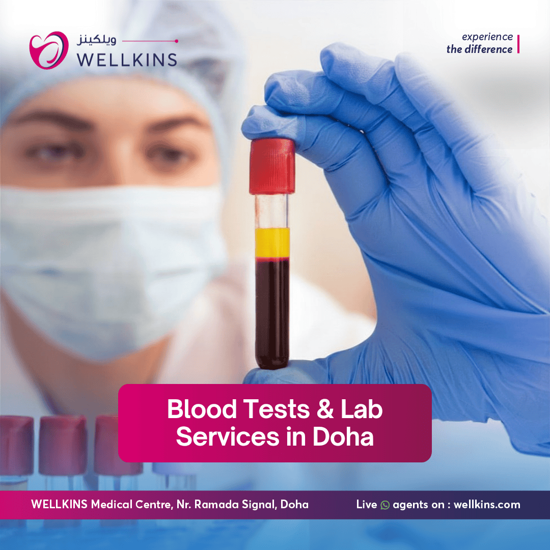 Blood tests and laboratory services in Doha at Wellkins Medical Centre, Qatar